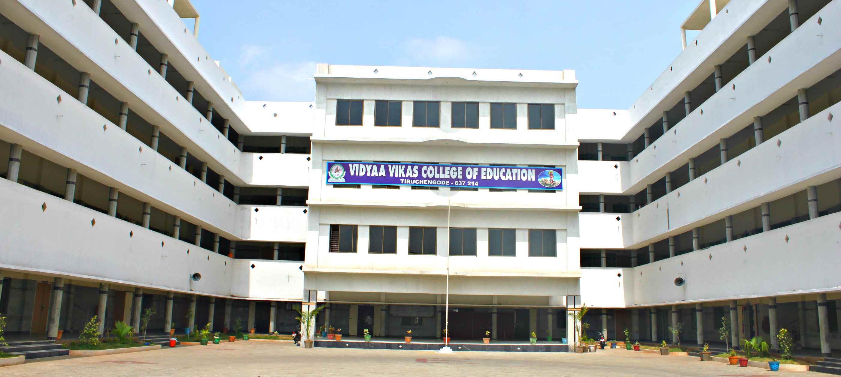 VIDYAA VIKAS COLLEGE OF EDUCATION